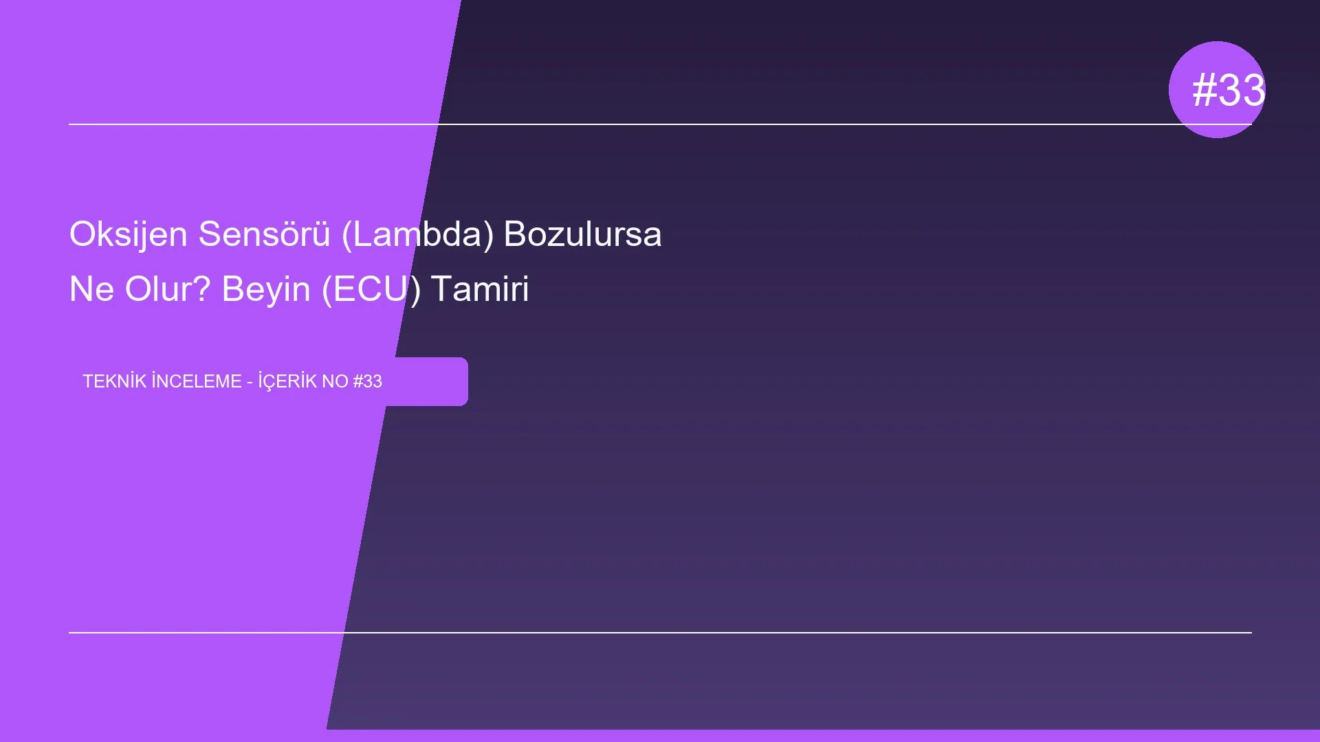 Oksijen Sensörü (Lambda) Bozulursa Ne Olur? Beyin (ECU) Tamiri
