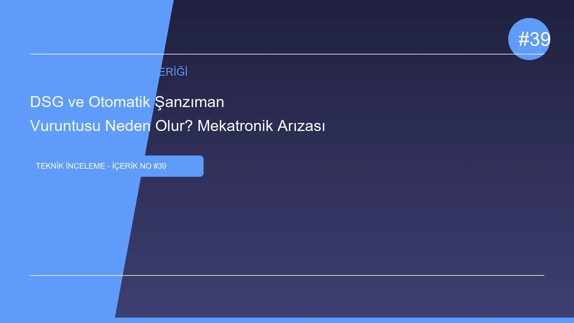 DSG ve Otomatik Şanzıman Vuruntusu Neden Olur? Mekatronik Arızası
