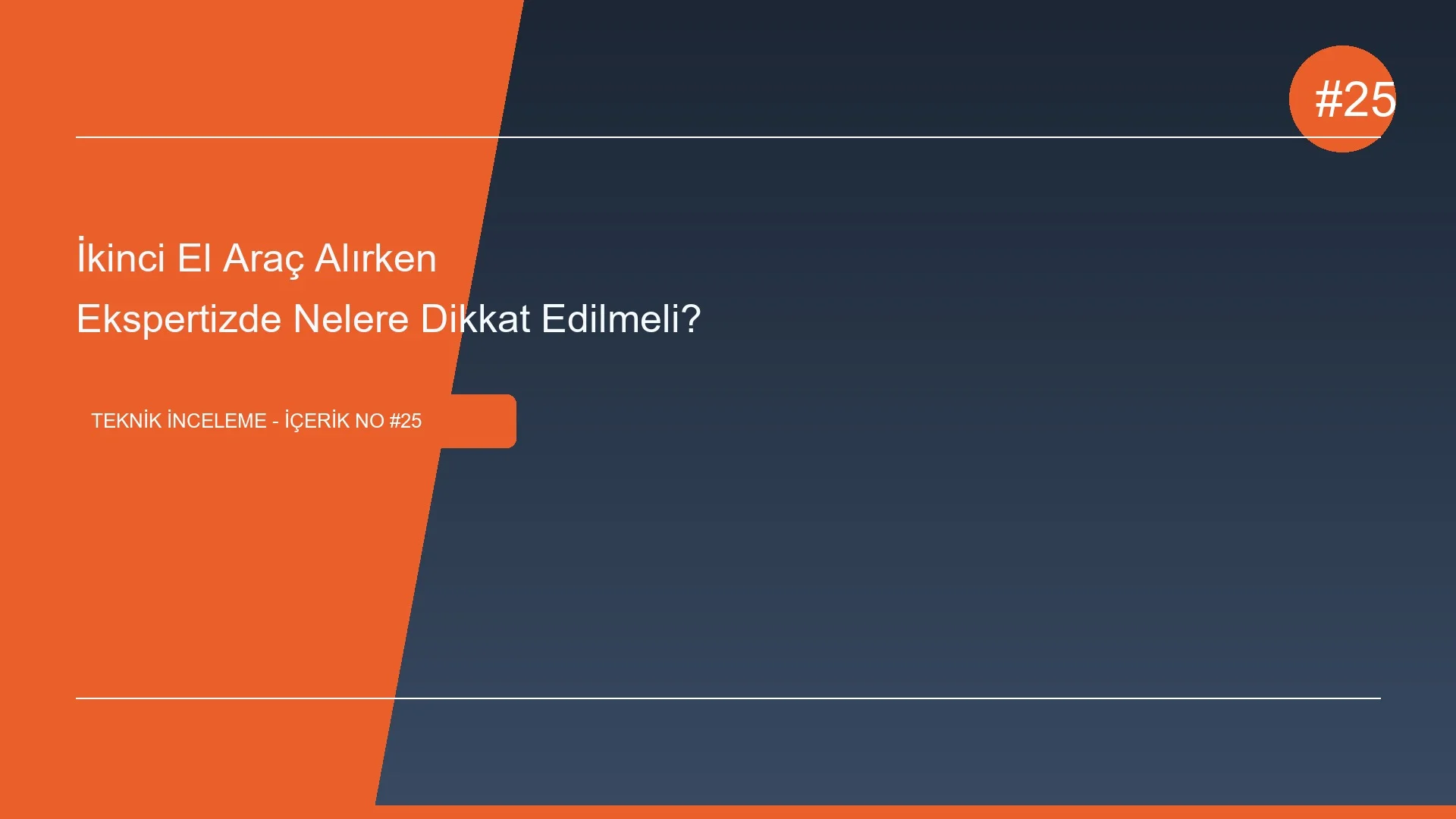 İkinci El Araç Alırken Ekspertizde Nelere Dikkat Edilmeli?