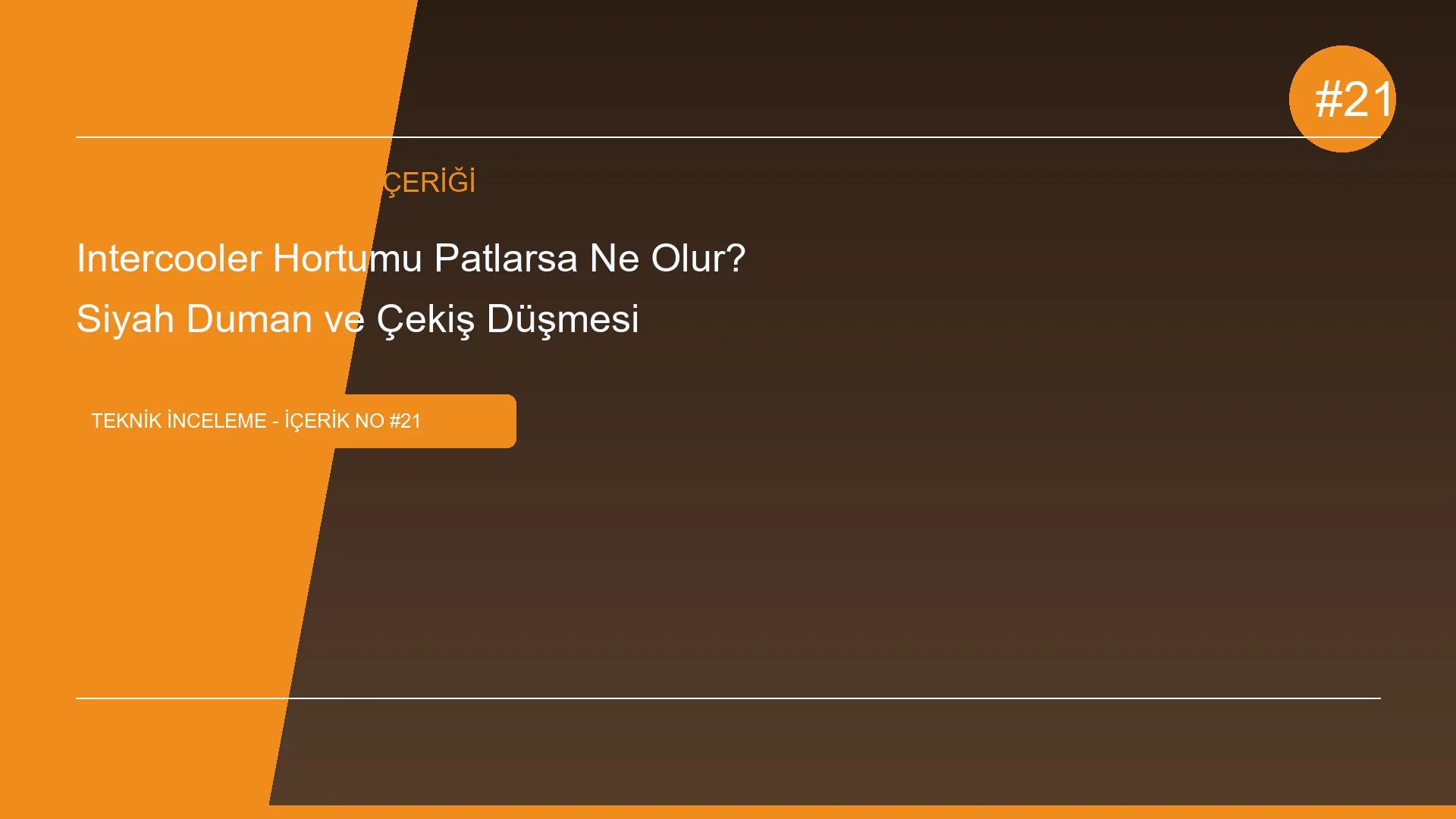 Intercooler Hortumu Patlarsa Ne Olur? Siyah Duman ve Çekiş Düşmesi