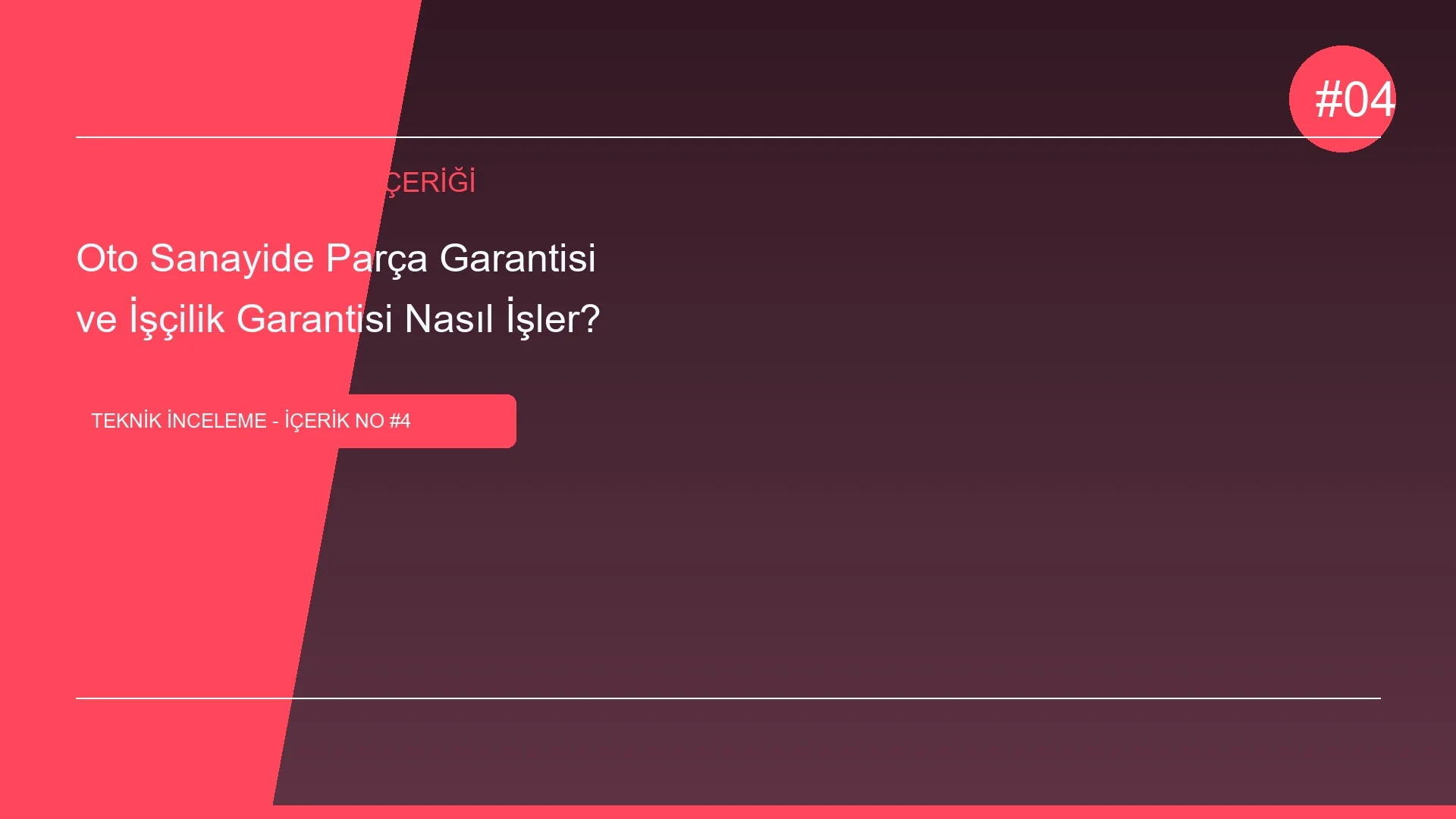 Oto Sanayide Parça Garantisi ve İşçilik Garantisi Nasıl İşler?