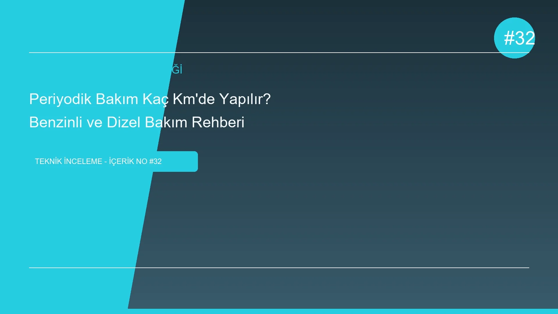Periyodik Bakım Kaç Km'de Yapılır? Benzinli ve Dizel Bakım Rehberi